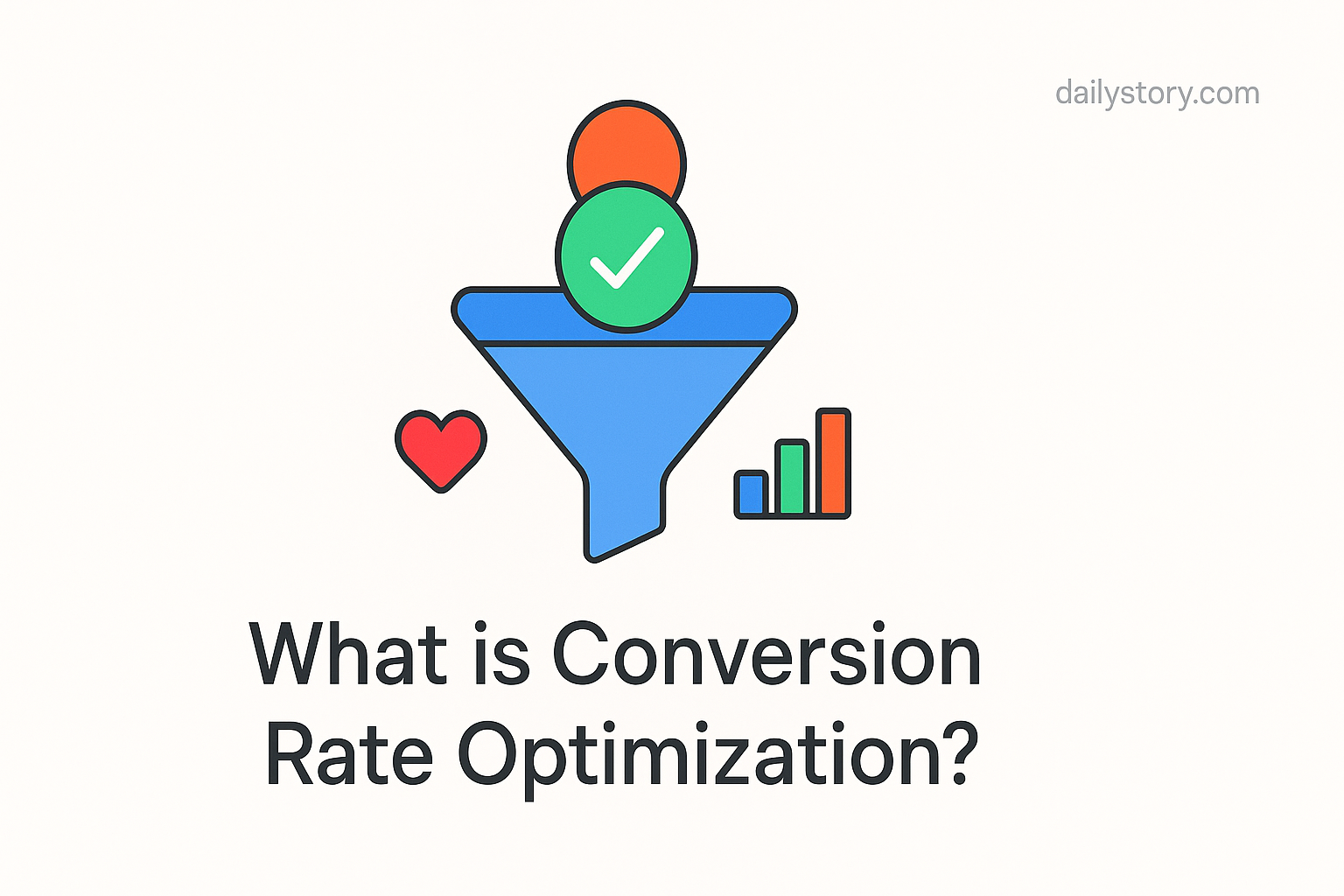 What is Conversion Rate Optimization?