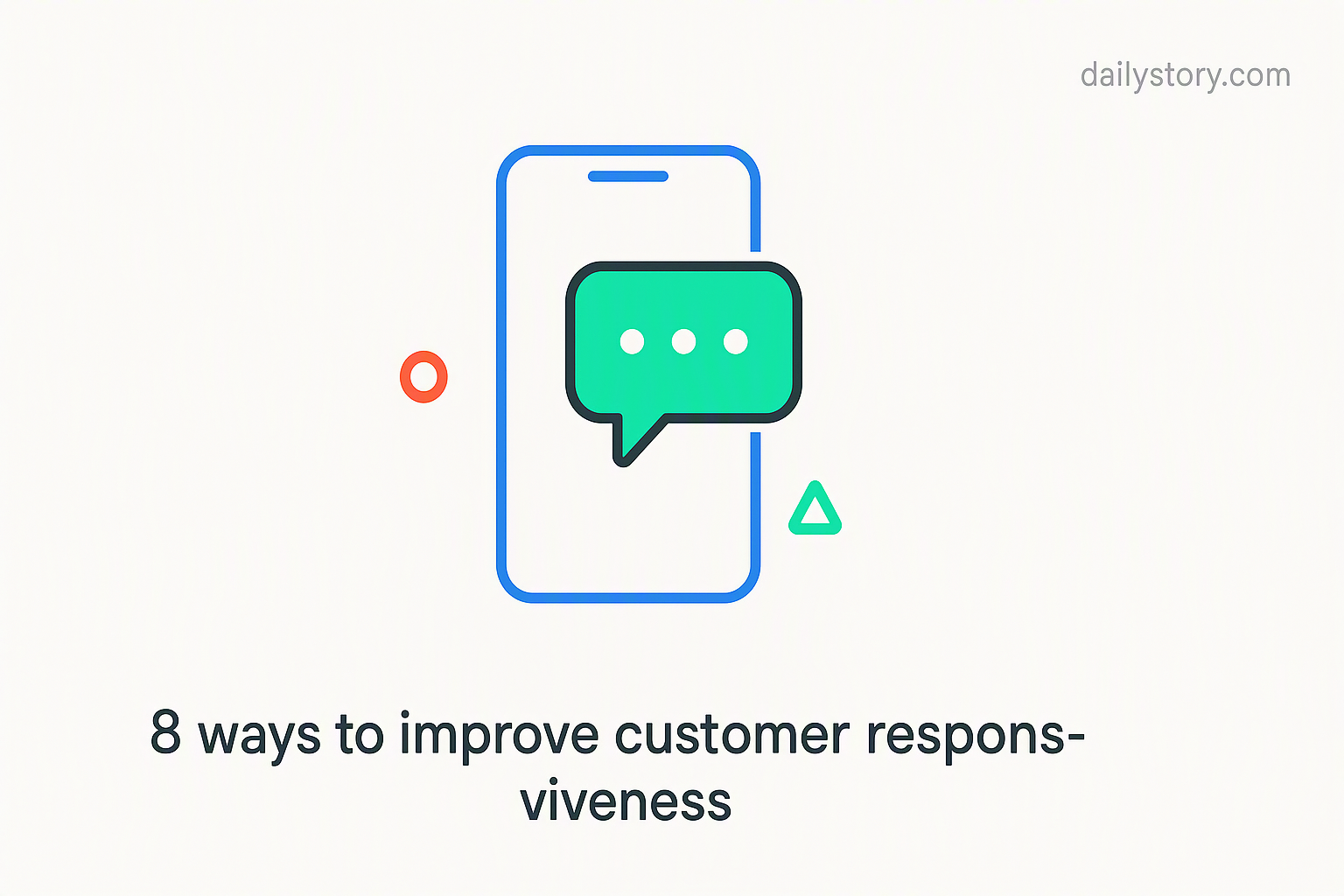 8 ways to improve customer responsiveness